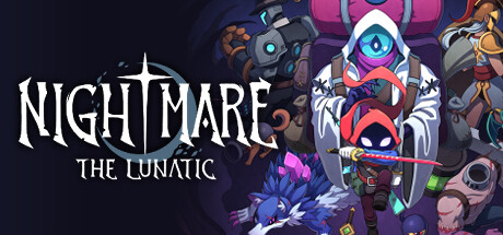 恶梦:疯子（Nightmare The Lunatic）v1.21豪华中文版 - 游木免费资源仓库-游木免费资源仓库